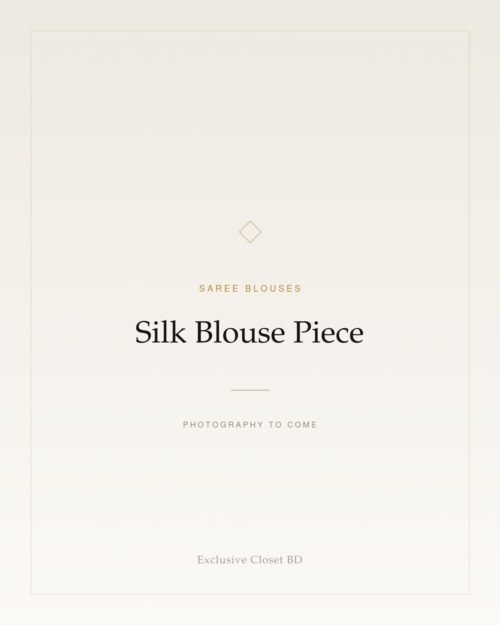 Silk Blouse Piece — placeholder, photography to come