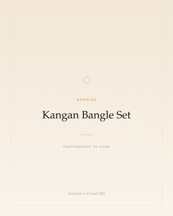 Kangan Bangle Set — placeholder, photography to come