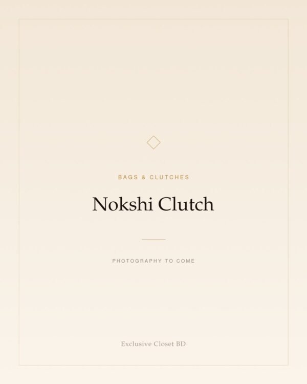Nokshi Clutch — placeholder, photography to come