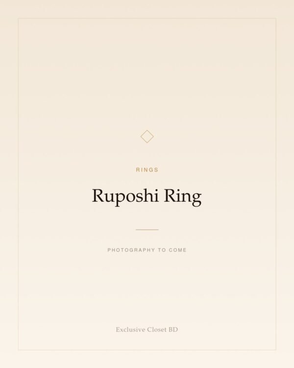 Ruposhi Ring — placeholder, photography to come